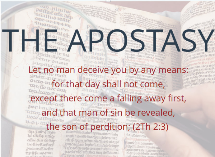 THE APOSTASY